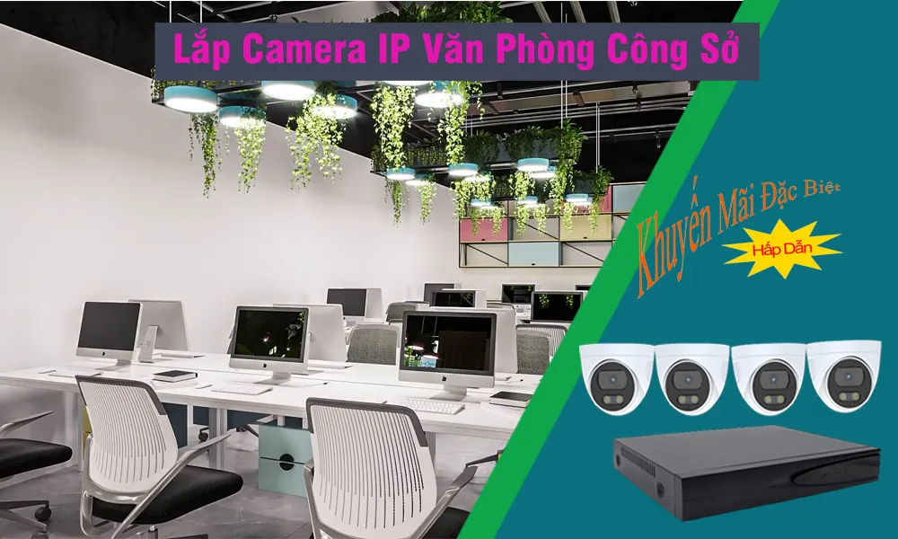 Lắp Camera IP Văn Phòng Công Sở