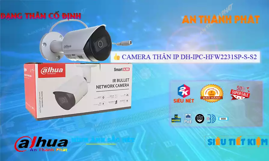 Camera Ip Starlight 2.0Mp Dh- Ipc-Hfw2231sp-S-S2,Chất Lượng DH-IPC-HFW2231SP-S-S2,DH-IPC-HFW2231SP-S-S2 Công Nghệ Mới,DH-IPC-HFW2231SP-S-S2Bán Giá Rẻ,DH IPC HFW2231SP S S2,DH-IPC-HFW2231SP-S-S2 Giá Thấp Nhất,Giá Bán DH-IPC-HFW2231SP-S-S2,DH-IPC-HFW2231SP-S-S2 Chất Lượng,bán DH-IPC-HFW2231SP-S-S2,Giá DH-IPC-HFW2231SP-S-S2,phân phối DH-IPC-HFW2231SP-S-S2,Địa Chỉ Bán DH-IPC-HFW2231SP-S-S2,thông số DH-IPC-HFW2231SP-S-S2,DH-IPC-HFW2231SP-S-S2Giá Rẻ nhất,DH-IPC-HFW2231SP-S-S2 Giá Khuyến Mãi,DH-IPC-HFW2231SP-S-S2 Giá rẻ