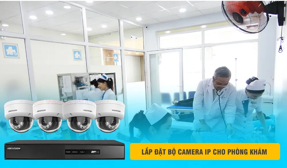 Bộ Camera IP Phòng Khám Ghi Âm giá rẻ 