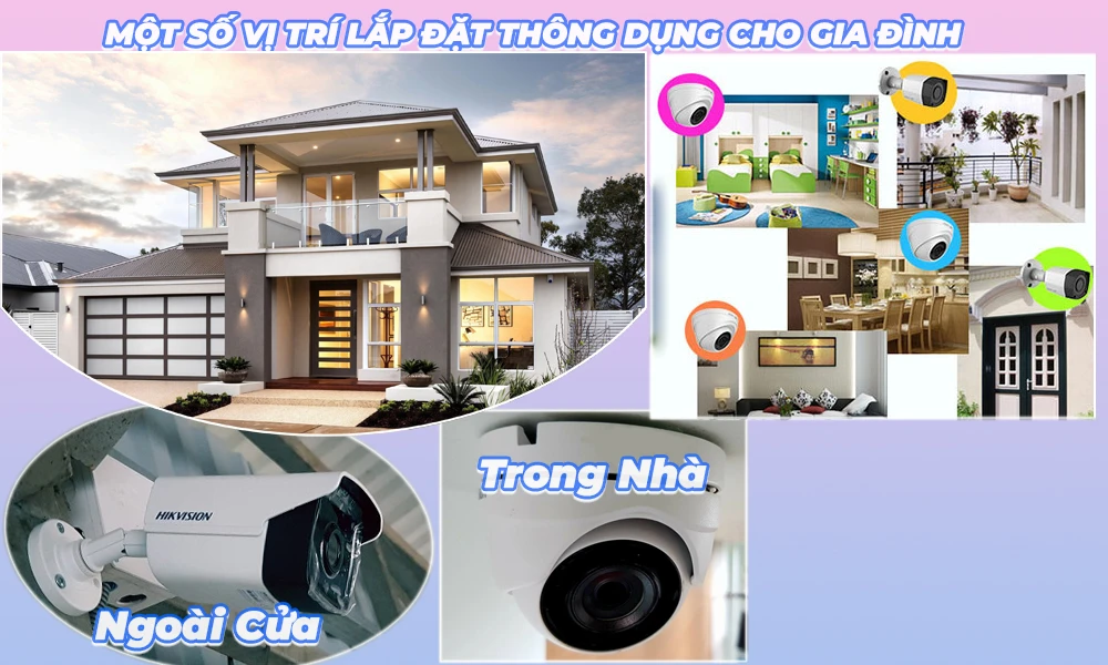 Lựa Chọn Lắp Đặt Camera Cho Gia Đình Giá Rẻ