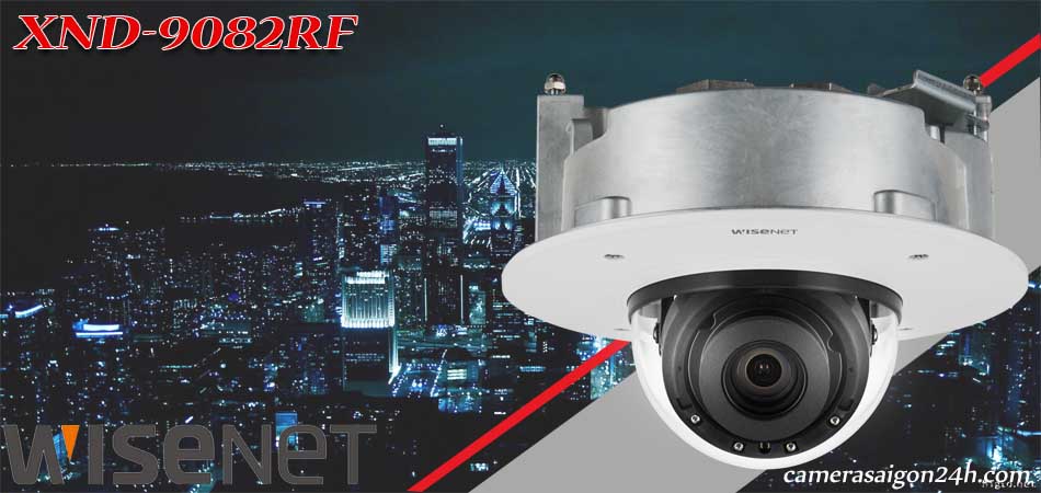 Camera XND-9082RF dome hồng ngoại cao cấp với độ phân giải 4K