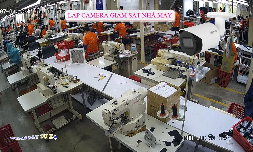 lắp camera giám sát nhà máy sản xuất chuyên nghiệp