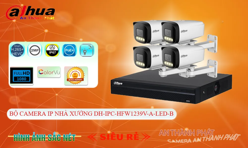 Bộ 4 camera IP Dahua nhà xưởng DH-IPC-HFW1239V-A-LED-B