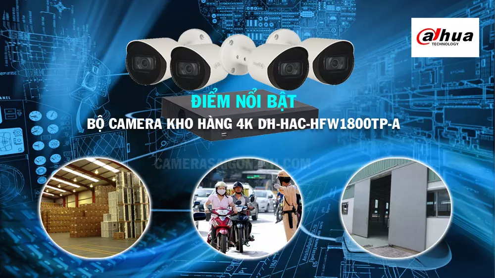 điểm nổi bật bộ camera kho hàng 4K DH-HAC-HFW1800TP-A