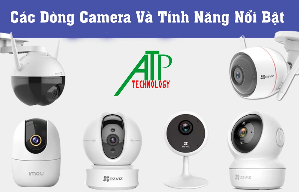 các dòng camera và tính năng
