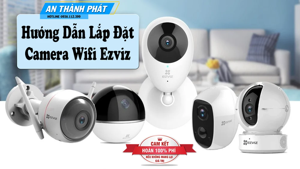 tư vấn chọn camera wifi ezviz 