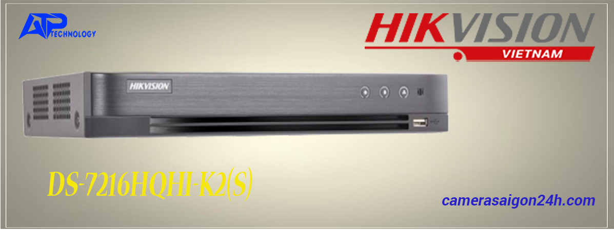 Đầu ghi 16 kênh DS-7216HQHI-K2(S) thế hệ Turbo HD 4.0