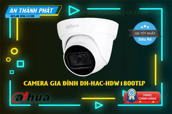 camera gia đình dahua DH-HAC-HDW1800TLP