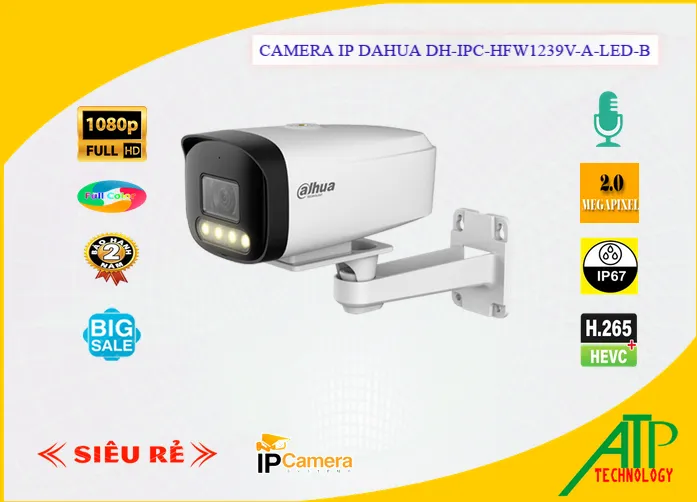 camera Ip nhà xưởng giá rẻ Dahua DH-IPC-HFW1239V-A-LED-B