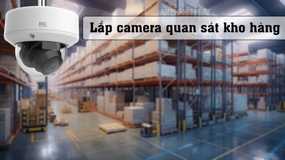 camera quan sát kho hàng