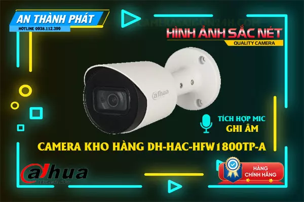 camera kho hàng 4K DH-HAC-HFW1800TP-A