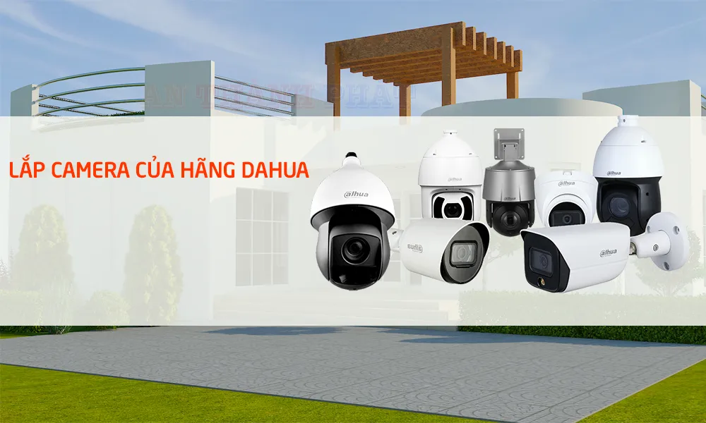 lắp camera chính hãng dahua