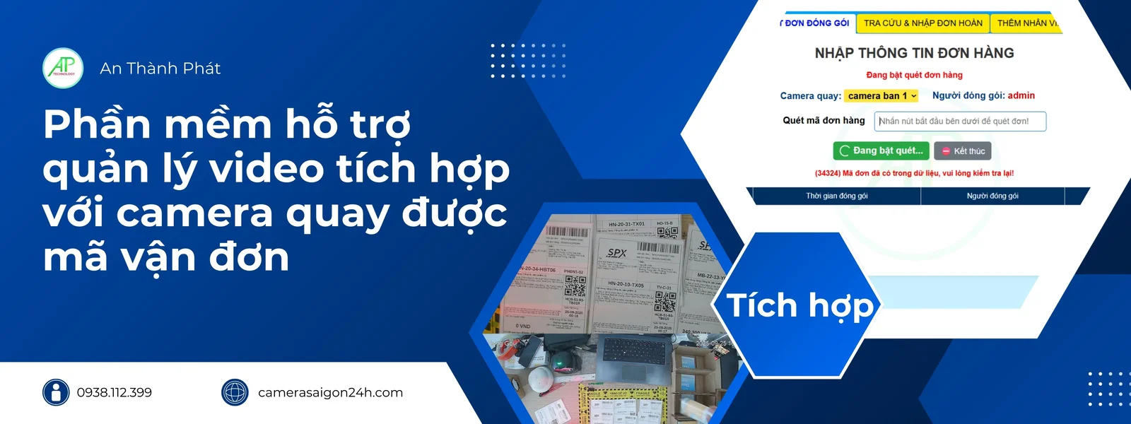 phần mềm hỗ trợ quản lý video tính hợp với camera quay được mã vận đơn