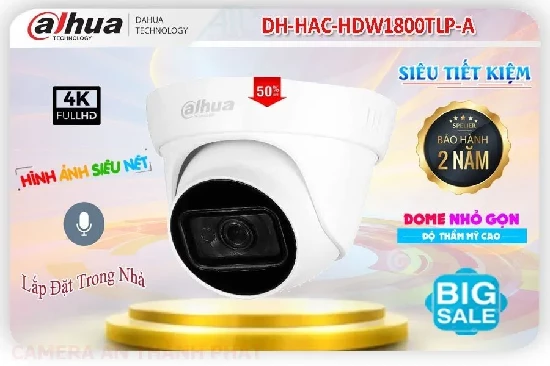 DH-HAC-HDW1800TLP-A,DH HAC HDW1800TLP A, lắp camera dahua sắt nét DH-HAC-HDW1800TLP-A, bán camera DH-HAC-HDW1800TLP-A, giá camera DH-HAC-HDW1800TLP-A