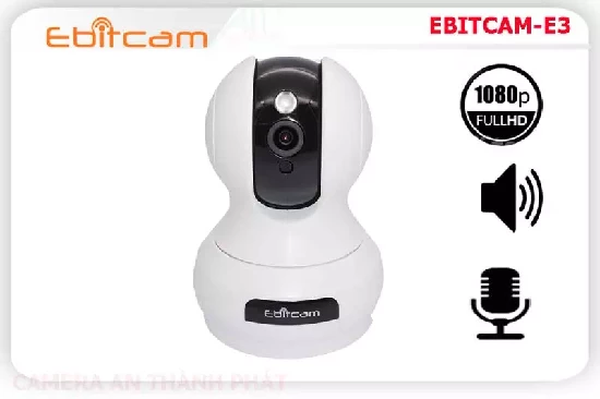 Camera wifi EBITCAM E3, E3,EBITCAM E3,CAMERA IP WIFI EBITCAM E3,CAMERA EBITCAM E3,camera quan sat EBITCAM E3,camera giam sat EBITCAM E3