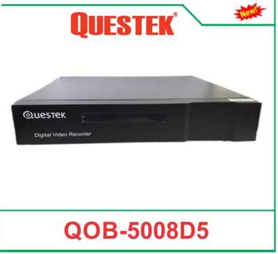Đầu ghi camera quan sát,Questek -QOB-5008D5,QOB-5008D5, đầu ghi Questek -QOB-5008D5,đầu ghi QOB-5008D5,