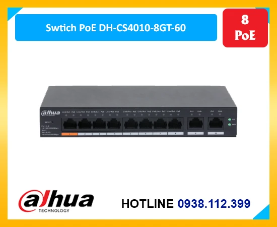 DH-CS4010-8GT-60, DH-CS4010-8GT-60 chính hãng, DH-CS4010-8GT-60 giá rẻ, giá DH-CS4010-8GT-60, mua DH-CS4010-8GT-60, thông số DH-CS4010-8GT-60, giá bán DH-CS4010-8GT-60, thông số kỹ thuật DH-CS4010-8GT-60, switch DH-CS4010-8GT-60