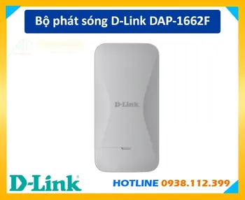 DAP-1662F, Bộ Phát sóng DAP-1662F, Bộ Phát sóng wifi D-link DAP-1662F, Điểm truy cập không dây D-Link DAP-1662F, D-Link DAP-1662F,D-Link DAP-1662F Bộ Phát sóng wifi,