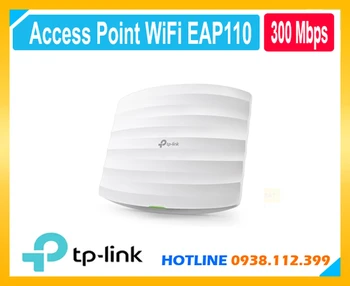 Access Point gắn trần WiFi EAP110, Access Point WiFi gắn trần, bộ phát WiFi gắn trần EAP110, Access Point EAP110, Access Point PoE EAP110,thông số EAP110,EAP110