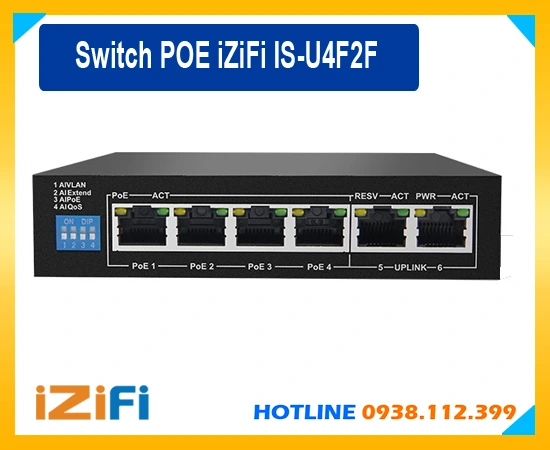 switch IS-U4F2F ,switch poe IS-U4F2F,Switch PoE iZiFi IS-U4F2F, lắp Switch PoE iZiFi IS-U4F2F, lắp đăt Switch PoE iZiFi IS-U4F2F, giá Switch PoE iZiFi IS-U4F2F , công ty bán Switch PoE iZiFi IS-U4F2F, Switch PoE iZiFi IS-U4F2F chính hãng
