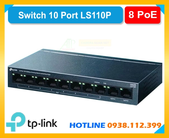 Switch PoE LS110P, Bộ chuyển LS110P, Switch để bàn LS110P, Chuyển mạch LS110P, Switch 10 cổng LS110P, Switch PoE+ LS110P, Switch TP-Link LS110P.
