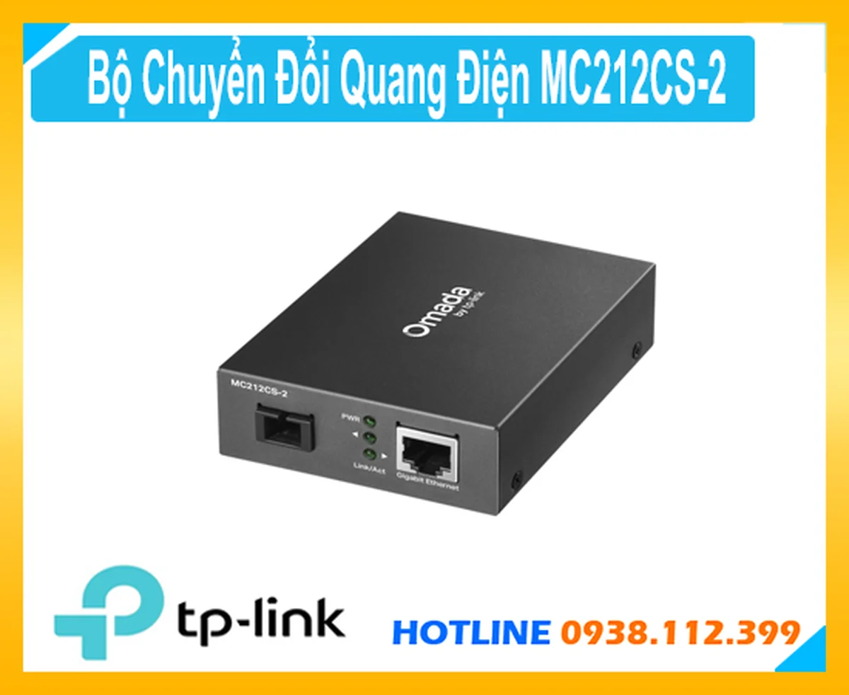 MC212CS-2,thông số MC212CS-2,MC212CS-2 Công Nghệ Mới,TP-Link MC212CS-2, MC212CS-2 Gigabit, Bộ Chuyển Đổi Quang Điện MC212CS-2,chức năng MC212CS-2