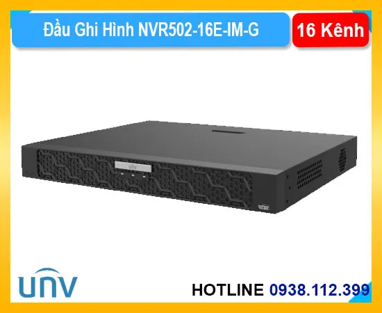 công nghệ NVR502-16E-IM-G,Thông số NVR502-16E-IM-G ,NVR502-16E-IM-G HD IP chính hãng,NVR502 16E IM G uy tín,NVR502-16E-IM-G nơi bán rẻ nhất,Giá Bán NVR502-16E-IM-G
