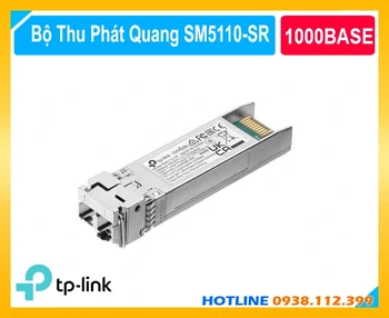 TP-Link SM5110-SR, SM5110-SR, Bộ Thu Phát Quang TP-Link SM5110-SR, Module quang TP-Link 10GBase-SR, Module SFP+ 10Gbps, Module quang Multi-Mode TP-Link, Module quang LC Duplex 10G, Bộ thu phát quang TP-Link SM5110-SR