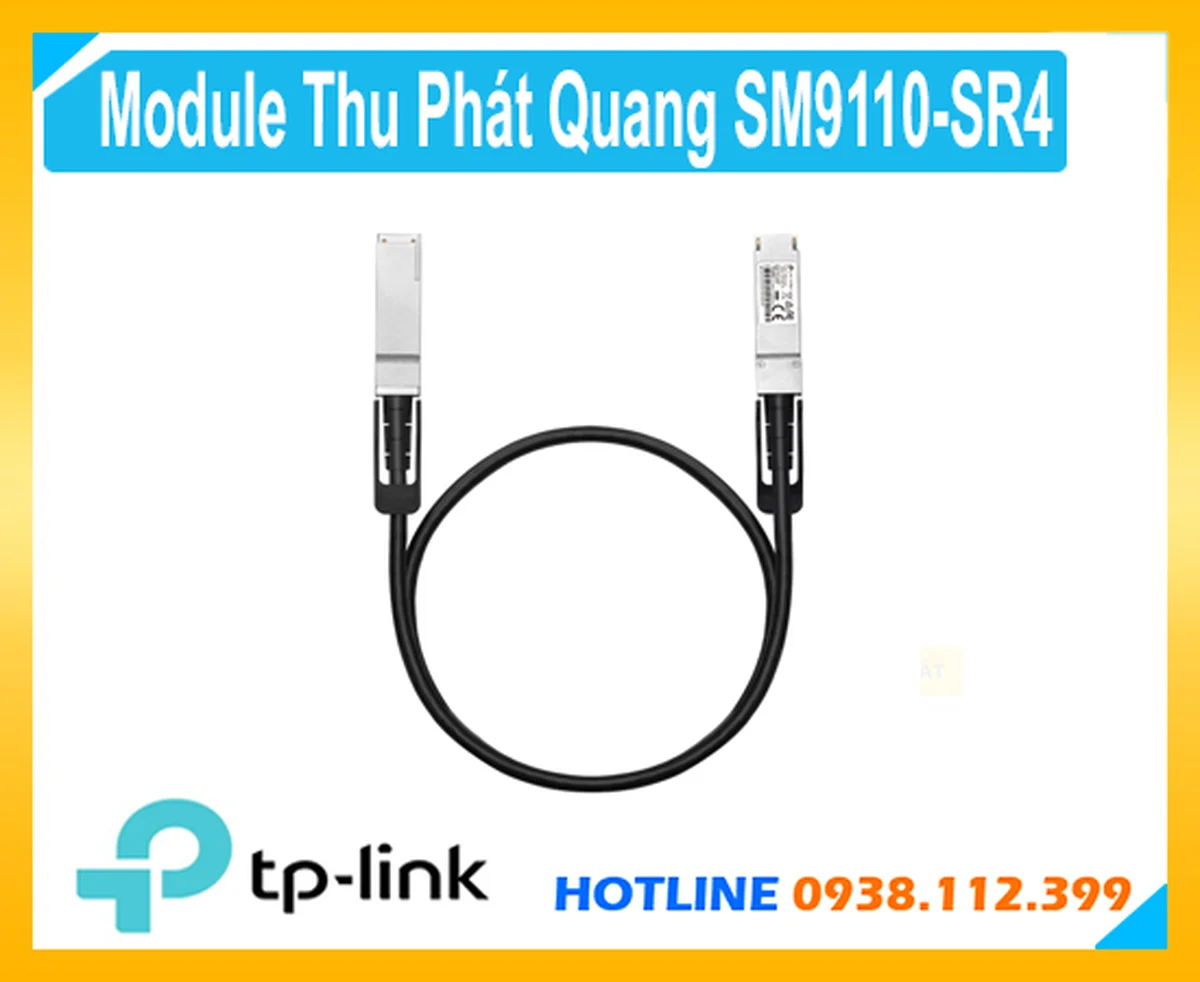 SM9110-SR4,Switch chuyển đổi dữ liệu,Thông số SM9110-SR4,TP-Link SM9220-1M, SM9220-1M DAC, cáp DAC TP-Link, cáp kết nối trực tiếp TP-Link