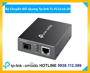 Giá Bán TL-FC311A-20,TL-FC311A-20 Siêu rẻ,bán TL-FC311A-20,Giá TL-FC311A-20,thông số TL-FC311A-20,TL-FC311A-20 Chất lượng nhất,TL-FC311A-20 Giá Khuyến Mãi,TL-FC311A-20 Tiết kiệm, chuyển đổi quang TL-FC311A-20, bộ chuyển đổi quang TL-FC311A-20, TL-FC311A-20 giá rẻ