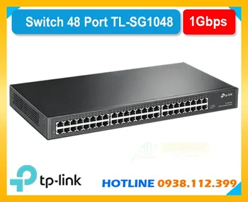 Switch TP-Link TL-SG1048, Bộ chia TL-SG1048, Switch Gigabit TL-SG1048, Switch 48 cổng TL-SG1048, Switch unmanaged TL-SG1048, Switch rackmount TL-SG1048, Switch Ethernet TL-SG1048