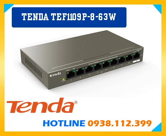 Tenda TEF1109P-8-63W,Tenda TEF1109P-8-63W Giá rẻ,Tenda TEF1109P 8 63W,công nghê ,thông số Tenda TEF1109P-8-63W,giá kỹ thuật Tenda TEF1109P-8-63W,Nhà Phân Phối Tenda TEF1109P-8-63W,Tenda TEF1109P-8-63W mới