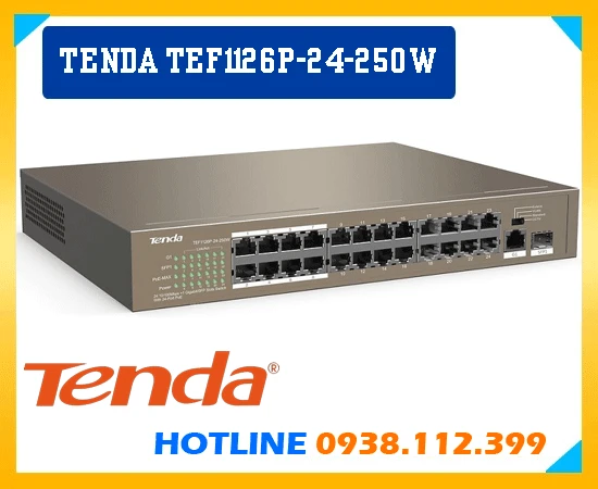 phân phối Tenda TEF1126P-24-250W,Tenda TEF1126P-24-250W Chất Lượng,Bán rẻ Tenda TEF1126P-24-250W,Tenda TEF1126P-24-250W nơi bán rẻ nhất,Giá Bán Tenda TEF1126P-24-250W,Tenda TEF1126P-24-250W Giá rẻ nhất,Tenda TEF1126P-24-250W Bán Sỉ,Tenda TEF1126P-24-250W Giá Khuyến Mãi