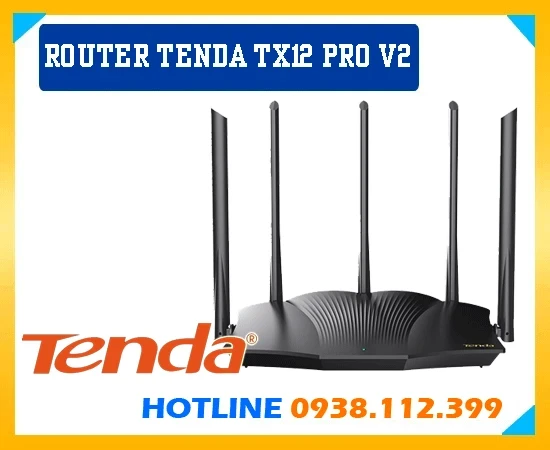 Tenda TX12 Pro v2,Tenda TX12 Pro v2 Giá rẻ,Tenda TX12 Pro v2,công nghê ,thông số Tenda TX12 Pro v2,giá kỹ thuật Tenda TX12 Pro v2,phân phối Tenda TX12 Pro v2,Tenda TX12 Pro v2 mới