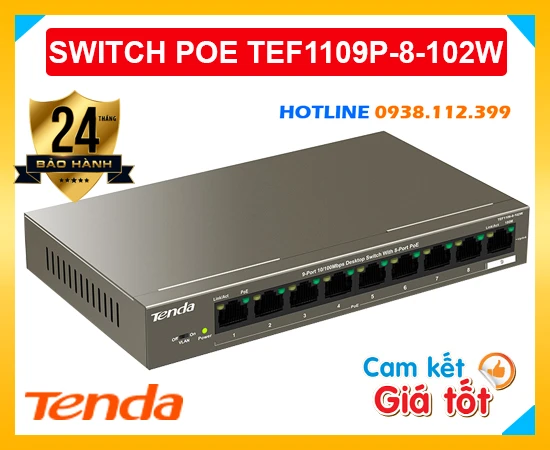 Switch POE 8 Port TENDA TEF1109P-8-102W, TENDA TEF1109P-8-102W, TEF1109P-8-102W, thiết bị switch chia TENDA TEF1109P-8-102W, switch 8 cổng TENDA TEF1109P-8-102W, lắp switch chia TENDA TEF1109P-8-102W giá rẻ,
