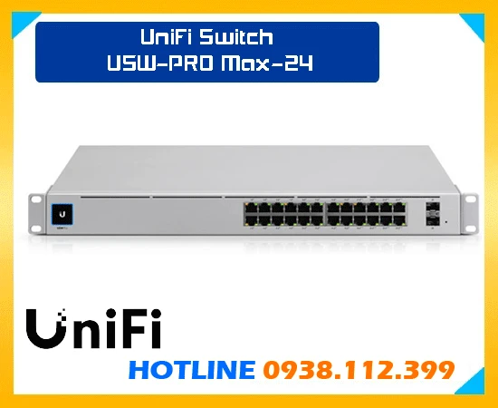 Switch chuyển đổi mạng,Giá Bán UniFi Switch USW-PRO Max-24,UniFi Switch USW-PRO Max-24 Giá Thấp Nhất,UniFi Switch USW-PRO Max-24 Bán Lỗ,Nơi Lắp UniFi Switch USW-PRO Max-24,sale UniFi Switch USW-PRO Max-24,UniFi Switch USW-PRO Max-24 giá mới nhất