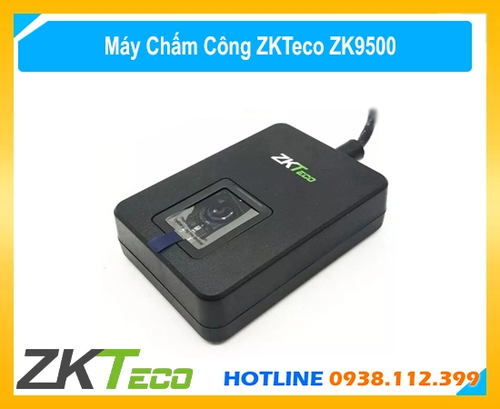 ZKTeco ZK9500, Lắp máy vận tay ZK9500, thiêt bị nhận diện vân tay ZK9500, máy nhận diện vận tay ZK9500, Máy chấm công ZKTeco ZK9500, lắp dặt máy chấm công giá rẻ 