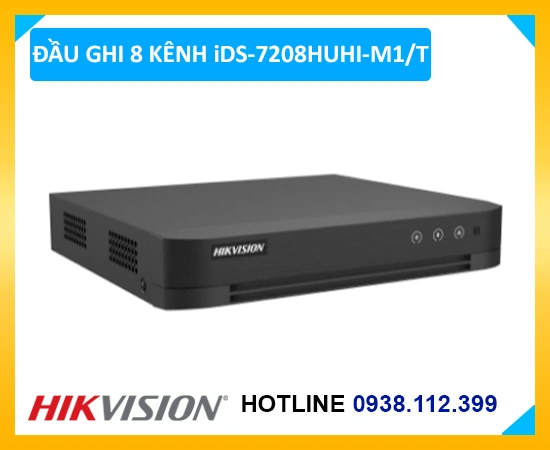 thông số iDS-7208HUHI-M1/T,iDS-7208HUHI-M1/T chính hãng,giá kỹ thuật iDS-7208HUHI-M1/T,iDS-7208HUHI-M1/T Giá rẻ,chức năng iDS-7208HUHI-M1/T,iDS-7208HUHI-M1/T Giá rẻ nhất,iDS-7208HUHI-M1/T Chất Lượng,sale iDS-7208HUHI-M1/T