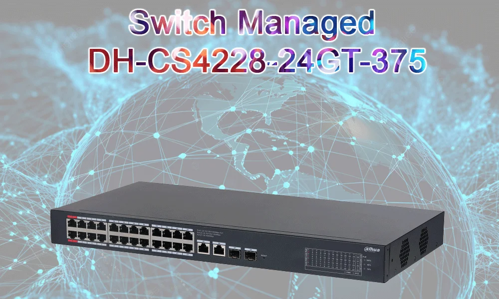 DH-CS4228-24GT-375 Modum Quản Lý Mạng DH-CS4228-24GT-375 Modum Quản Lý Mạng