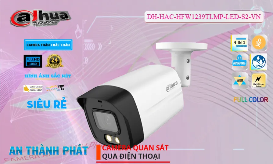 Camera DH-HAC-HFW1239TLMP-LED-S2-VN Công Nghệ Mới
