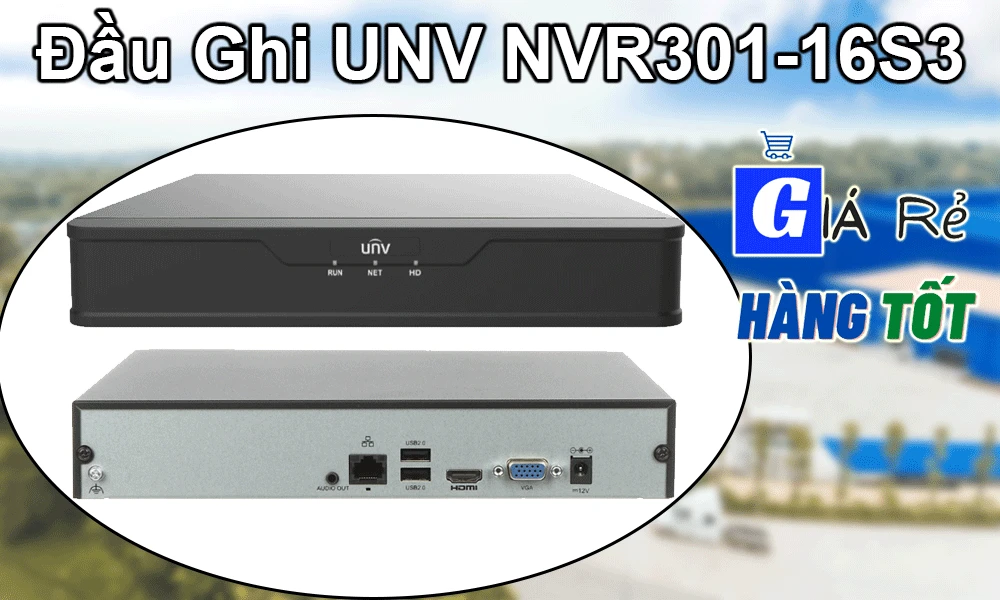 Đầu Ghi Camera NVR301-16S3 UNV (Uniview) Chất Lượng