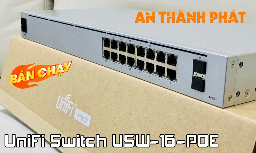 Giới thiệu vài nét về Unifi Switch USW-16-POE