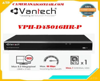 VPH-D45016HR-P Đầu ghi hình 16 kênh Vantech,VPH-D45016HR-P,D45016HR-P,vantech VPH-D45016HR-P,dau thu VPH-D45016HR-P,dau thu D45016HR-P,dau thu vantech