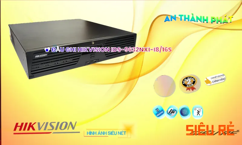 iDS-9632NXI-I8/16S sắc nét Hikvision