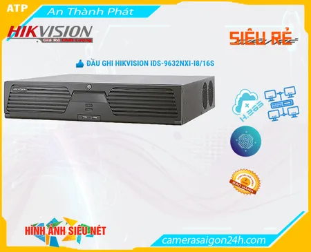 iDS-9632NXI-I8/16S sắc nét Hikvision