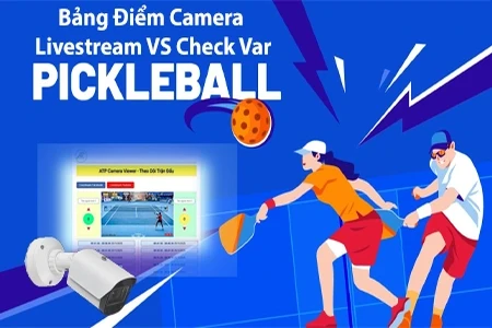 Bảng Điểm Camera Livestream Check Var Pickleball, Bảng điểm VAR Pickleball, Camera livestream Pickleball, Hệ thống check VAR Pickleball, Công nghệ VAR cho sân Pickleball, Bảng điểm điện tử Pickleball, Camera quay chậm Pickleball, Giải pháp VAR Pickleball chuyên nghiệp, Livestream thi đấu Pickleball