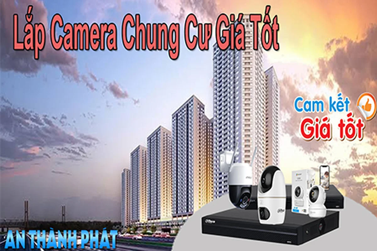 lắp camera chung cư, lắp đặt camera chung cư, lắp đặt camera chung cư giá tốt, camera chung cư giá tốt, lắp camera chung cư giá tốt, lặt camera dành cho chung cư