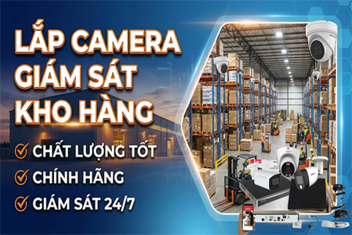 lắp camera kho hàng,lắp camera giám sát kho hàng,camera giám sát kho hàng,camera quan sát kho hàng,lắp đặt camera kho hàng,camera kho hàng chính hãng