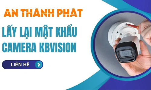 Cách Lấy Lại Tài Khoản Camera Kbvision (Kabe View), cách lấy lại tài khoản camera KBVision, quên mật khẩu camera KBVision, lấy lại mật khẩu camera KBVision Kabe View, khôi phục tài khoản camera KBVision, reset mật khẩu camera KBVision, cách lấy lại mật khẩu camera Kabe View, quên mật khẩu camera KBVision