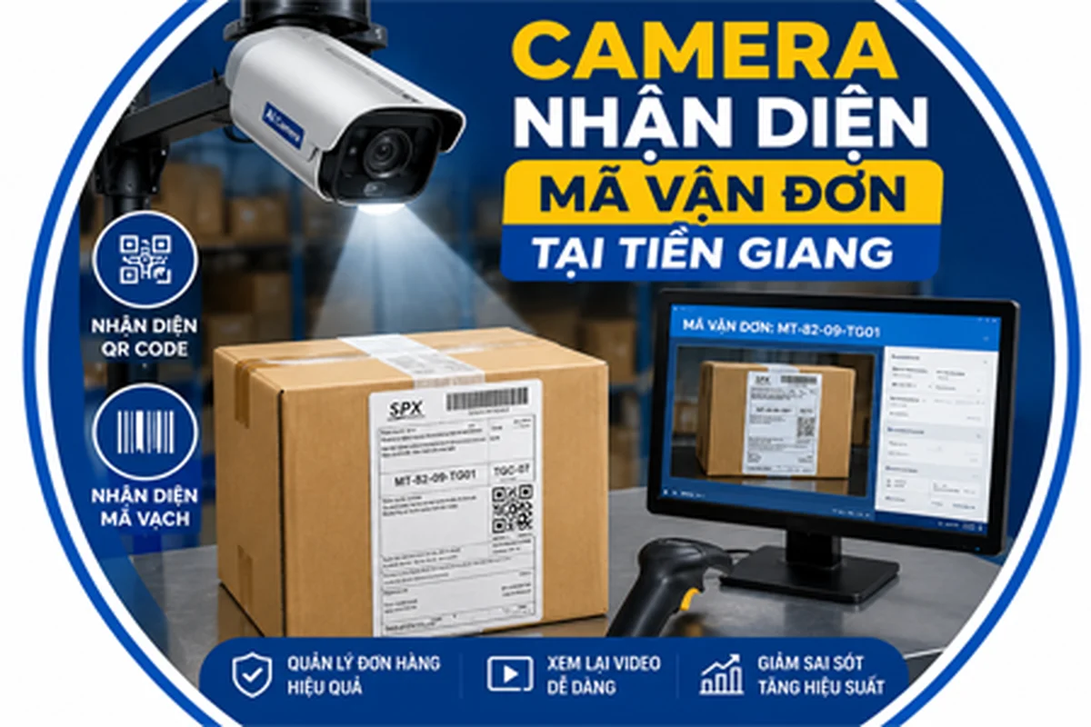 Camera nhận diện vận đơn Tiền Giang, Hệ thống nhận diện mã vận đơn, Camera quét mã vận đơn Tiền Giang,Camera Soi Mã Vận Đơn Khi Đóng Hàng Tiền Giang,Giải Pháp Quản Lý Đơn Hàng Bằng Camera
